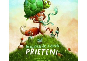 Bucuria de a avea prieteni