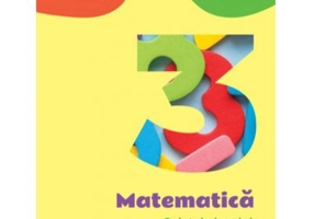 Matematica. Caietul elevului pentru clasa a 3-a - Mariana Mogos