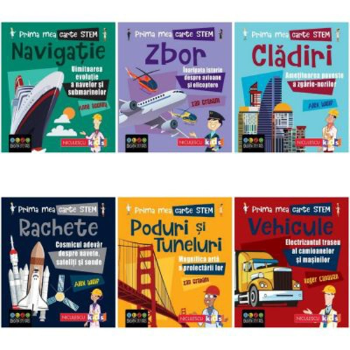 Pachet format din 6 titluri Prima mea carte STEM Cladiri, Poduri si tuneluri, Navigatie, Rachete, Vehicule, Zbor
