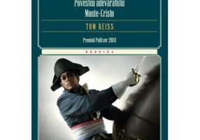 Contele negru. Povestea adevaratului Monte-Cristo - Tom Reiss