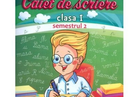 Caiet de scriere Clasa 1 Semestrul 2 Varianta pentru Intuitext - Carmen Stanculescu
