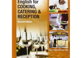 Flash on English for Specific Purposes: Cooking, Catering &amp; Reception (editia a II-a) - Catrin E. Morris