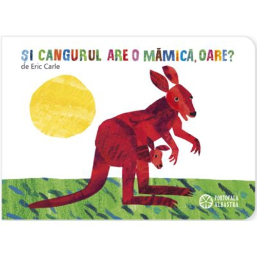 Si cangurul are o mamica, oare?