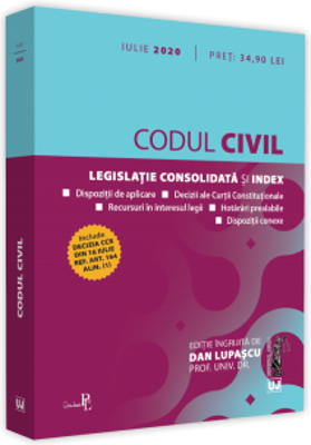 Codul civil, iulie 2020 - Dan Lupascu