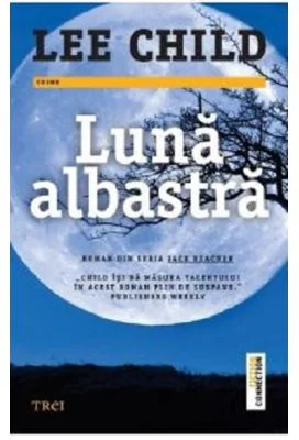 Luna albastra - Lee Child