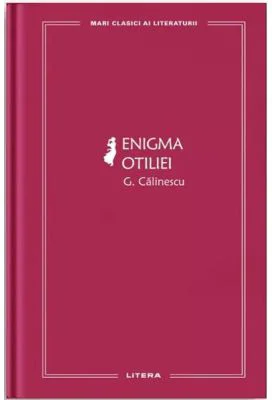 Enigma Otiliei (vol. 30) - George Calinescu