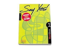 Say Yes! Workbook with CD-Rom by H. Q. Mitchell - level 1