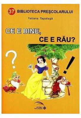 Ce e bine, ce e rau - Tatiana Tapalaga