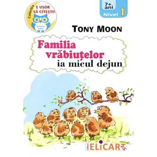Familia vrabiutelor ia micul dejun - Tony Moon