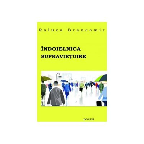 Indoielnica supravietuire