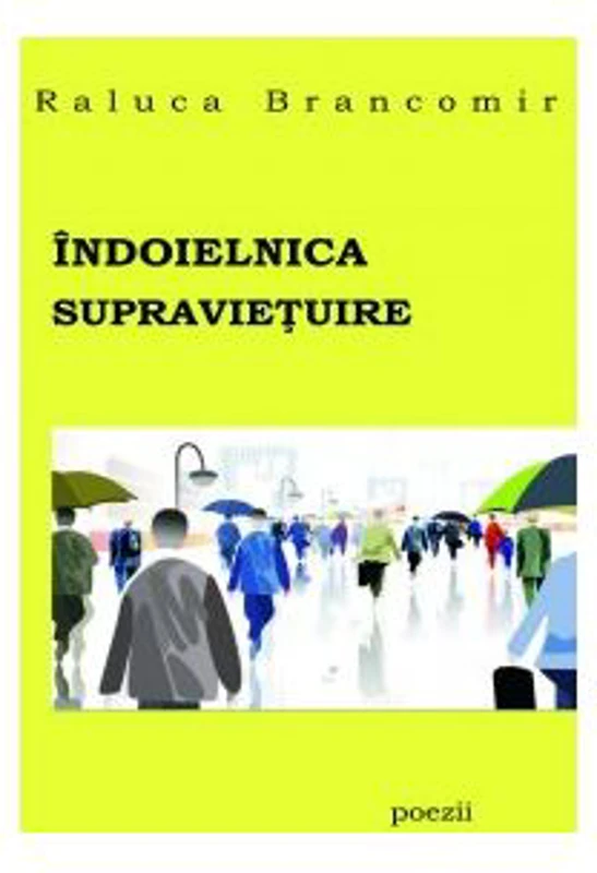 Indoielnica supravietuire