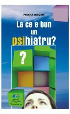 La ce e bun un PSIhiatru? - Patrick Lemoine