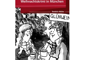 Weihnachtskrimi in München, Buch + Online - Felix und Theo