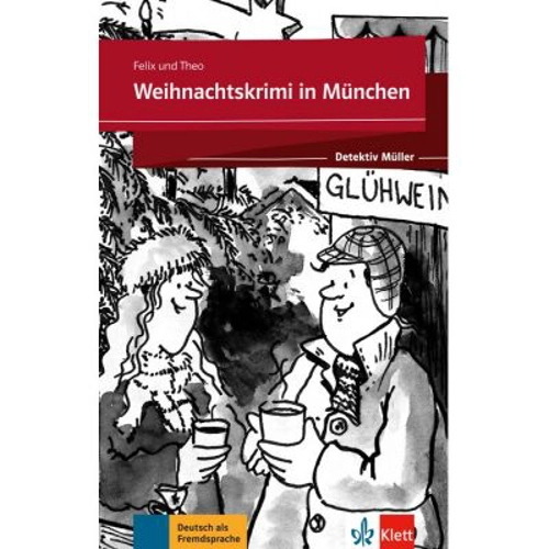 Weihnachtskrimi in München, Buch + Online - Felix und Theo
