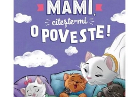 Disney. Mami, citeste-mi o poveste!