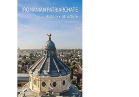 The Romanian Patriarchate. History, structure, internal and external activities (2007-2017)