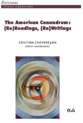 The American Conundrum: (Re)Readings, (Re)Writings - Cristina Cheveresan