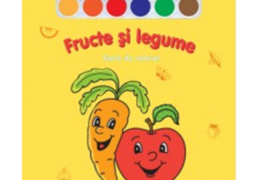 Miracolul culorilor. Fructe si legume