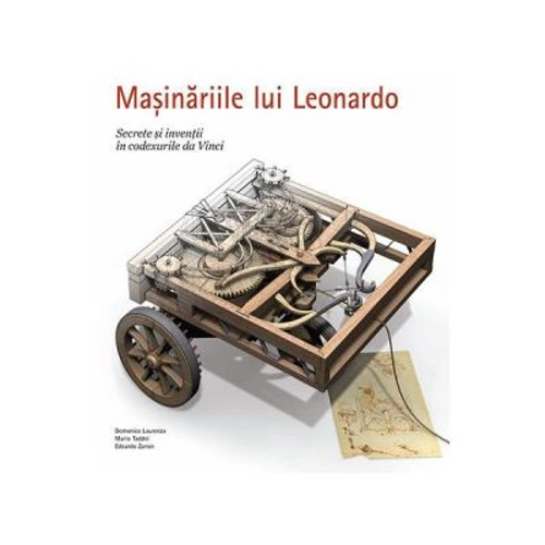 Masinariile lui Leonardo - Domenico Laurenza