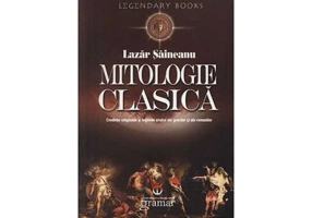 Mitologie clasica - Lazar Saineanu