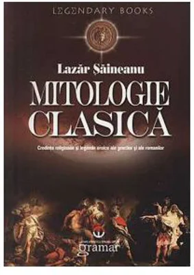 Mitologie clasica - Lazar Saineanu