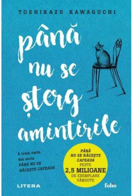 Pana nu se sterg amintirile - Toshikazu Kawaguchi