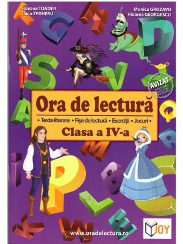 Ora de lectura. Clasa 4 - Roxana Toader, Monica Grozavu, Livia Zegheru