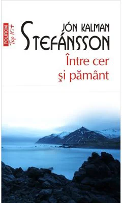 Intre cer si pamant (editie de buzunar) - Jon Kalman Stefansson