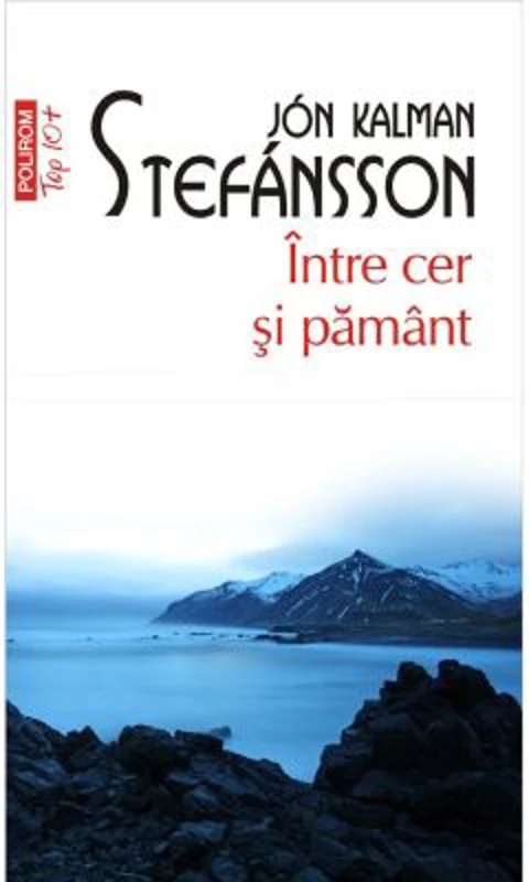 Intre cer si pamant (editie de buzunar) - Jon Kalman Stefansson