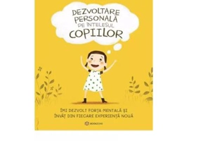 Dezvoltare personala pe intelesul copiilor 1 - Niels van Hove