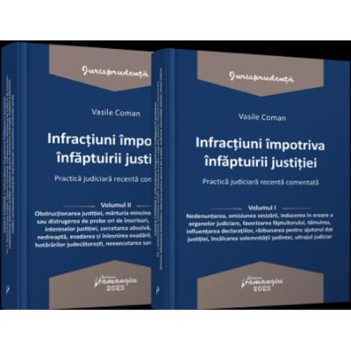 Pachet Infractiuni impotriva infaptuirii justitiei - Vasile Coman