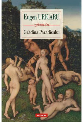 Gradina Paradisului - Eugen Uricaru