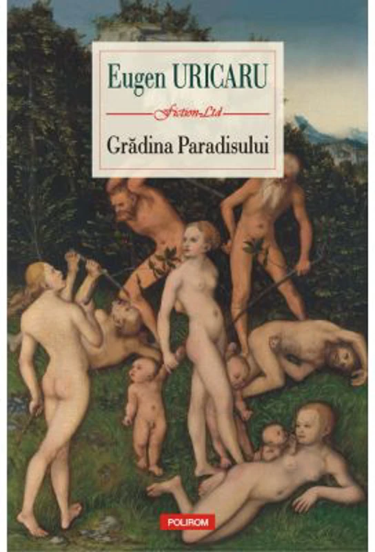 Gradina Paradisului - Eugen Uricaru