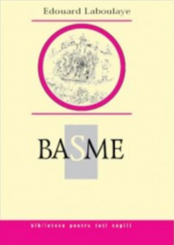 Basme - Eduard Laboulaye