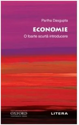 Oxford. Economie. O foarte scurta introducere - Partha Dasgupta