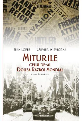 Miturile celui de-al doilea razboi mondial