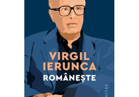 Romaneste - Virgil Ierunca