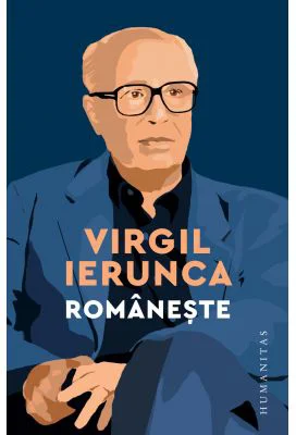 Romaneste - Virgil Ierunca