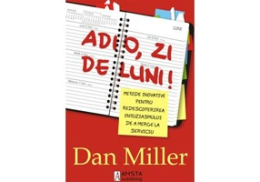Adio, zi de luni! - Dan Miller