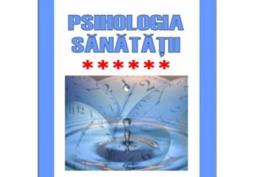 Psihologia sanatatii. Abordari aplicate. Volumul 6 Psiho-traumatologie si Psiho-oncologie - Eugen Avram