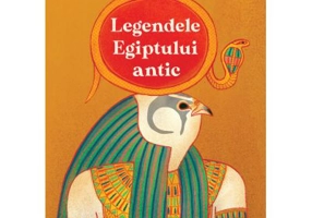Legendele Egiptului antic - Roger Lancelyn Green