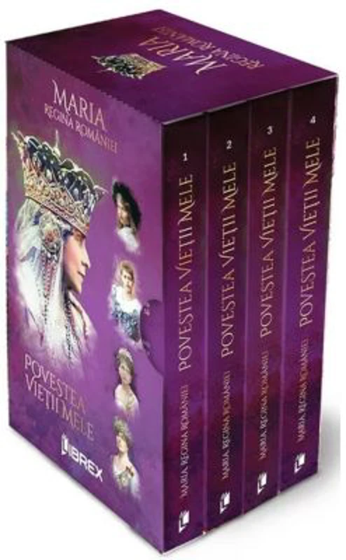 Povestea vietii mele. Set 4 volume + Caseta de Colectie - Regina Maria a Romaniei