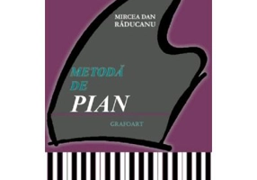 Metoda de pian - Mircea Dan Raducanu