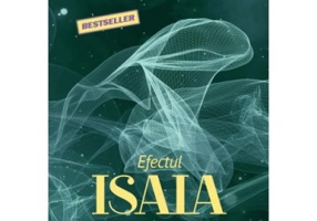 Efectul Isaia. Decodificarea stiintei pierdute a rugaciunii si a profetiei - Gregg Braden