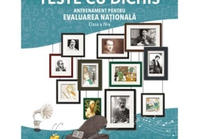Teste cu dichis. Antrenament pentru Evaluarea Nationala Clasa a 4-a - Ana-Maria Canavoiu