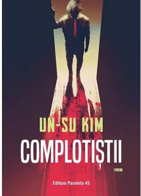 Complotistii - Kim Un-Su