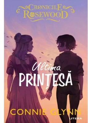 Ultima printesa - Connie Glynn