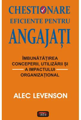 Chestionare eficiente pentru angajati - Alec Levenson