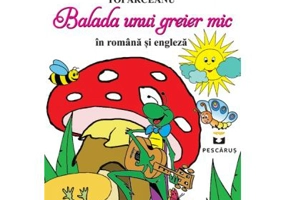 Balada unui greier mic - George Toparceanu