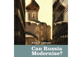 Can Russia Modernise?: Sistema, Power Networks and Informal Governance - Alena V. Ledeneva